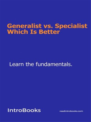 cover image of Generalist vs. Specialist